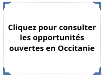 Opportunités ouvertes en Occitanie
